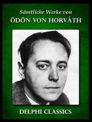 cover image of Saemtliche Werke von Odon von Horváth (Illustrierte)